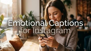 Emotional Captions for Instagram
