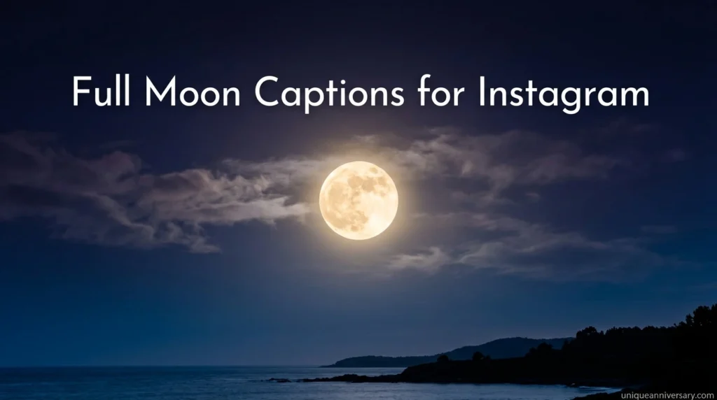 Full Moon Captions for Instagram
